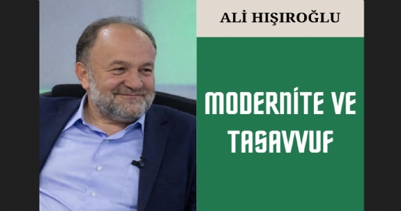 MODERN�TE VE TASAVVUF