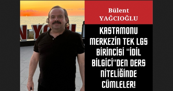 KASTAMONU MERKEZN TEK LGS BRNCS DL BLGC'DEN DERS NTELNDE CMLELER!