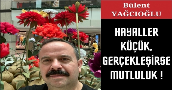 HAYALLER KK, GEREKLERSE MUTLULUK!