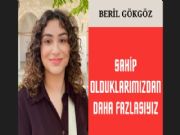 SAH�P OLDUKLARIMIZDAN DAHA FAZLASIYIZ