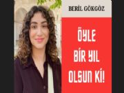 �YLE B�R YIL OLSUN K�!