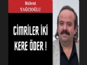 C�MR�LER �K� KERE �DER!